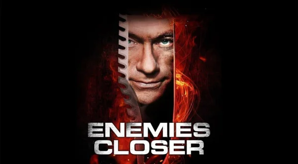 Enemies Closer