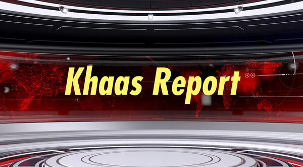 Khaas Report