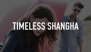 Timeless Shangha
