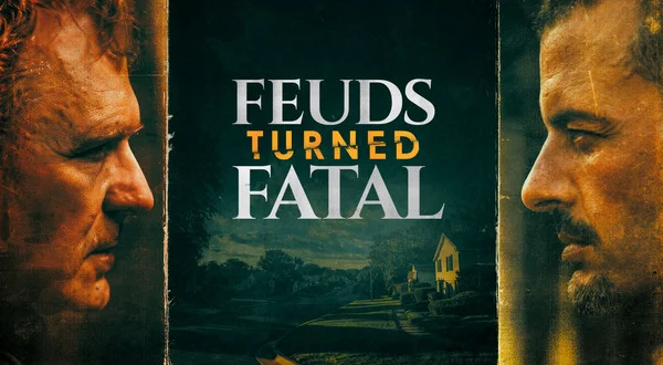 Feuds Turned Fatal