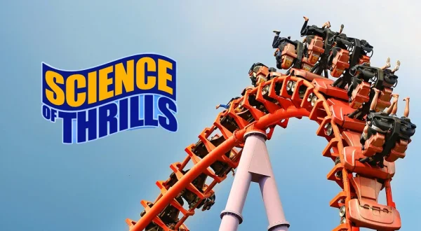 Science of Thrills