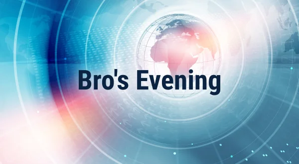 Bro's Evening