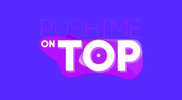 Pushime on Top