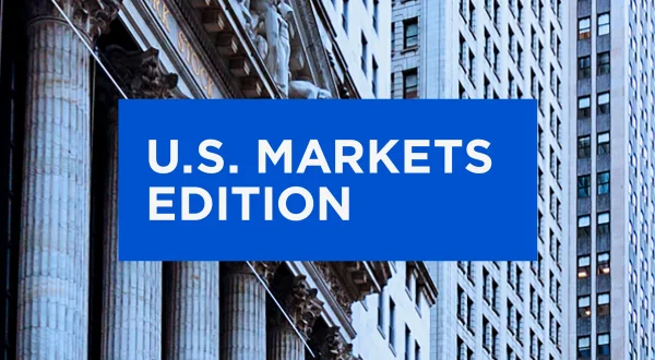 U.S. Markets Edition