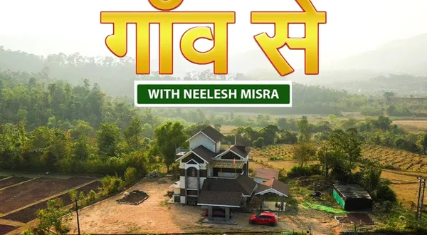 Gaon Se With Neelesh Mishra
