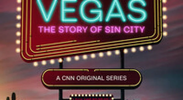 Vegas: The Story of Sin City