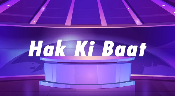 Hak Ki Baat