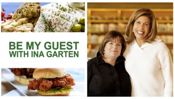Be My Guest With Ina Garten