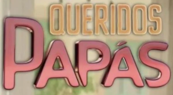 Queridos Papás