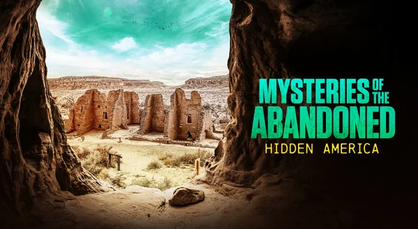 Mysteries of the Abandoned: Hidden America