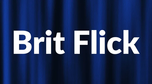 Brit Flick