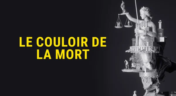 Le couloir de la mort