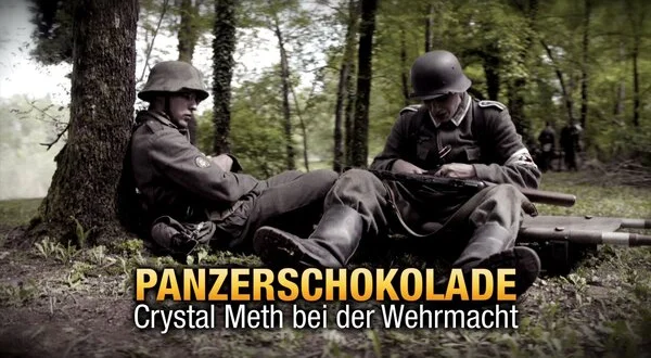 Panzerschokolade - Crystal Meth bei der Wehrmacht