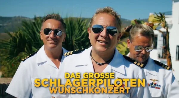 Das große Schlagerpiloten Wunschkonzert