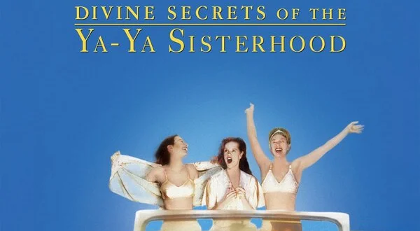 Divine Secrets of the Ya-Ya Sisterhood
