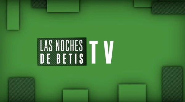 Las Noches de Betis TV