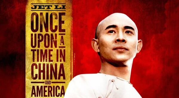 Once Upon a Time in China and America