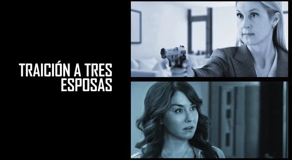 Traición a tres esposas