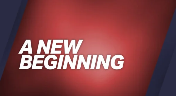 A New Beginning
