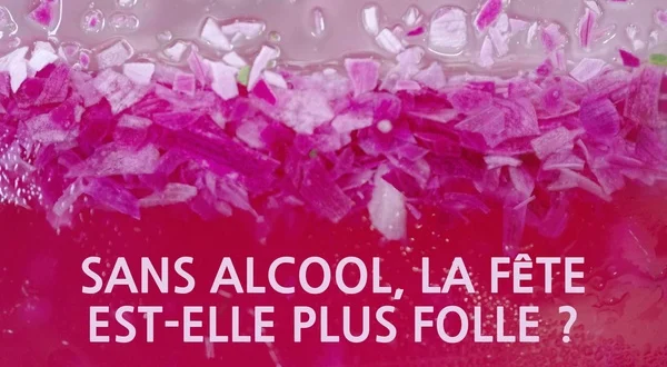 Sans alcool, la fête est-elle plus folle ?