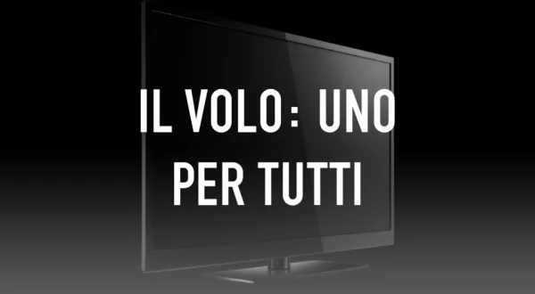 Il volo: Uno per tutti
