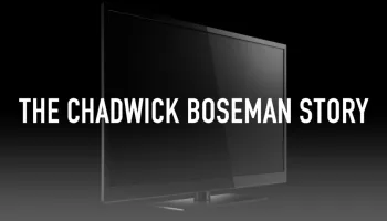 The Chadwick Boseman Story