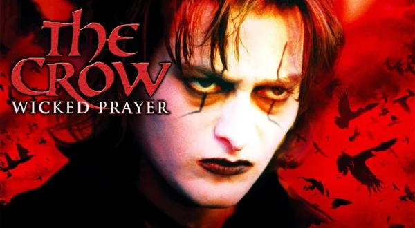 The Crow: Wicked Prayer