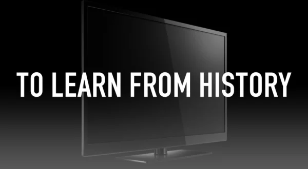 To Learn from History