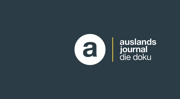 auslandsjournal - die doku