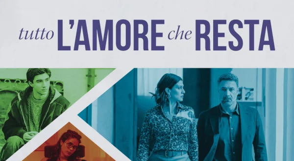 Tutto l'amore che resta