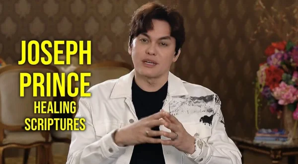 Joseph Prince: Healing Scriptures