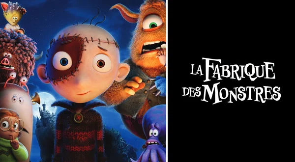 La fabrique des monstres