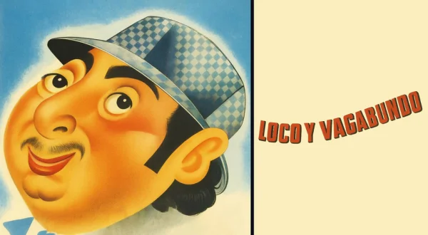 Loco y vagabundo