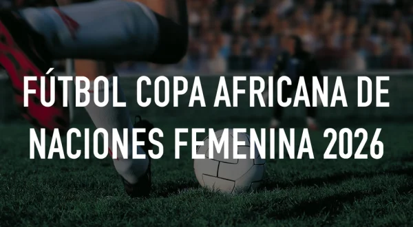 Live: Fútbol Copa Africana de Naciones Femenina 2026