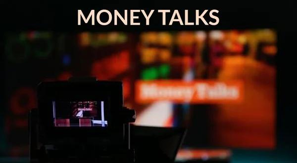 Money Talks