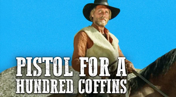 Pistol for a Hundred Coffins