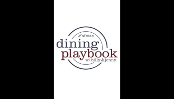 Dining Playbook With Billy and Jenny