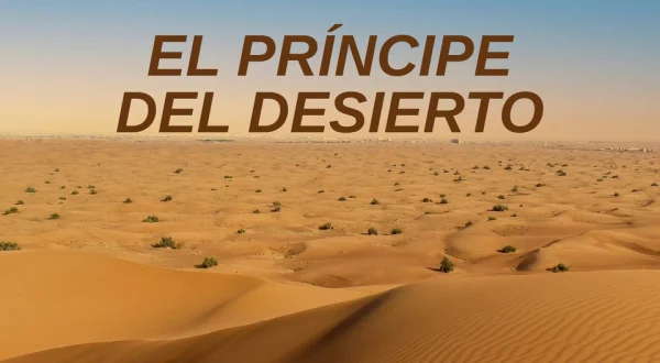 El príncipe del desierto