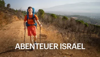 Abenteuer Israel - Zu Fuß durch ein begehrtes Land