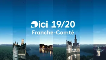 ICI 19/20 - Franche Comté