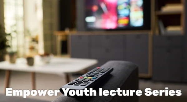 Empower Youth lecture Series