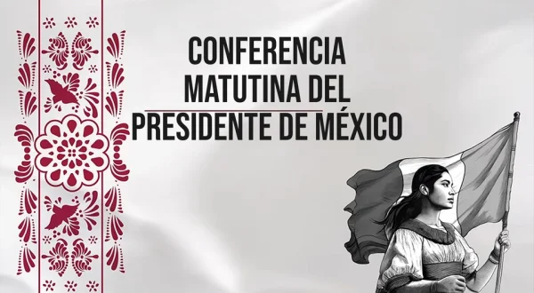 Conferencia matutina del presidente de México