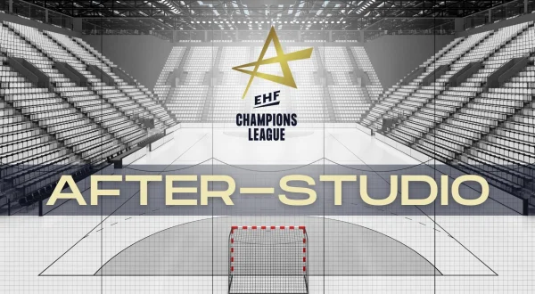 EHF Champions League After-Studio