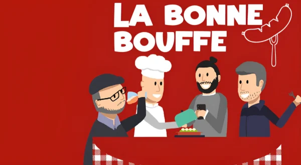 La bonne bouffe