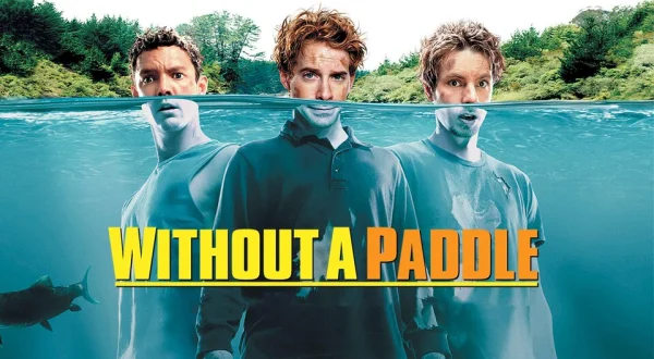 Without a Paddle