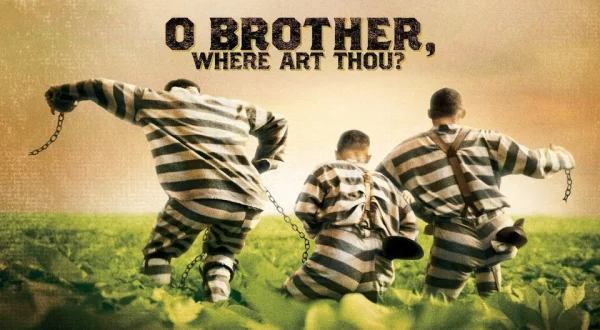 O Brother, Where Art Thou?