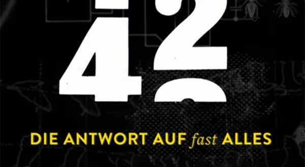 42 - Die Antwort auf fast alles