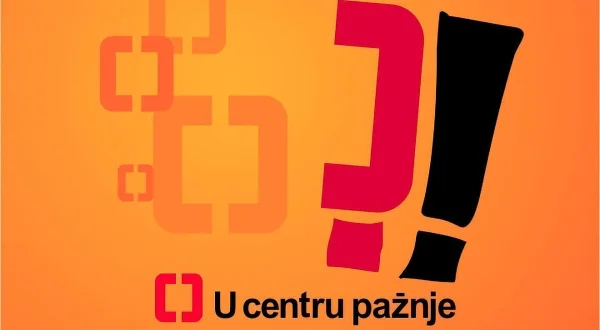 U centru pažnje