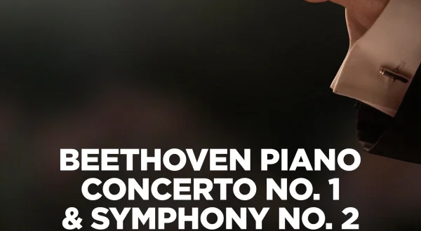 Beethoven Piano Concerto No. 1 & Symphony No. 2