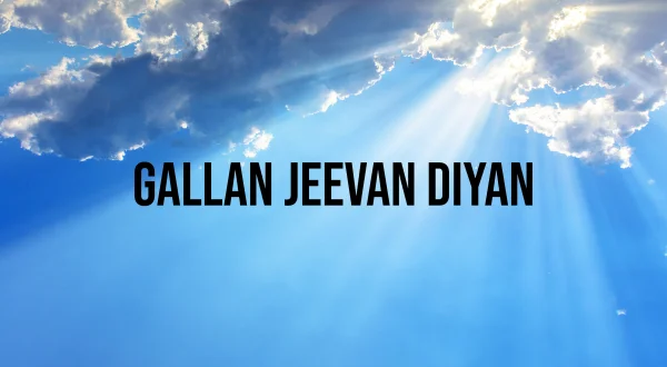 Gallan Jeevan Diyan